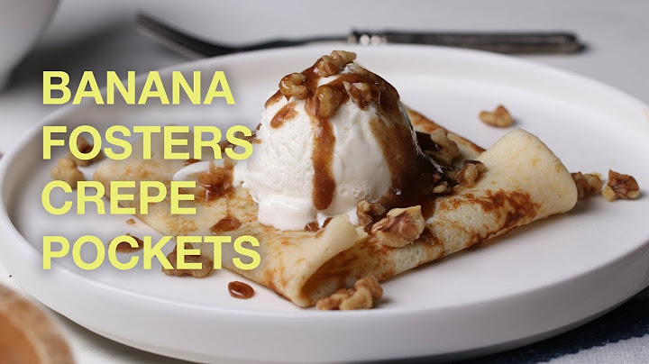 Banana Fosters Crepe Pockets Recipes